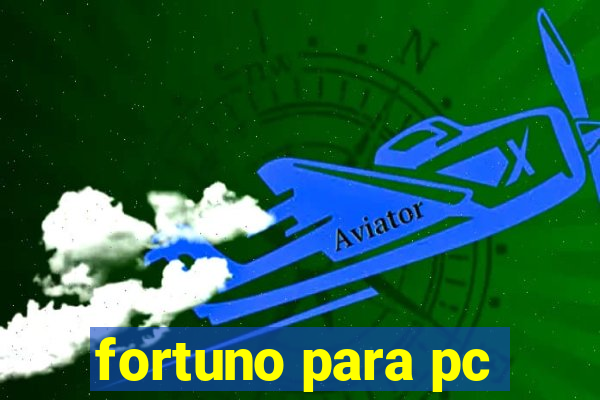 fortuno para pc